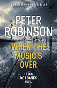 Cover image for When the Music's Over: DCI Banks 23