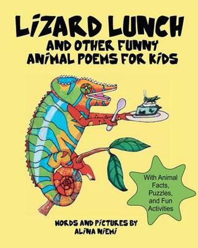 Cover image for Lizard Lunch and Other Funny Animal Poems for Kids: With Animal Facts, Puzzles, and Fun Activities