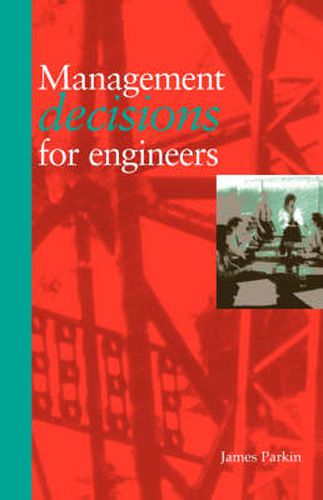 Cover image for Management Decisions for Engineers