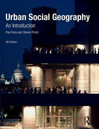 Cover image for Urban Social Geography: An Introduction