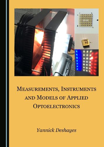 Cover image for Measurements, Instruments and Models of Applied Optoelectronics