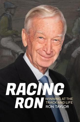 Cover image for Racing Ron: Winning at the Track and Life