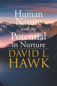 Cover image for Human Nature Potential in Nurture