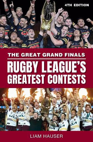 Cover image for The Great Grand Finals: Rugby League's Greatest Contests