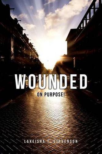 Cover image for Wounded on Purpose!