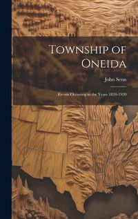 Cover image for Township of Oneida