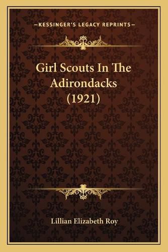 Girl Scouts in the Adirondacks (1921)