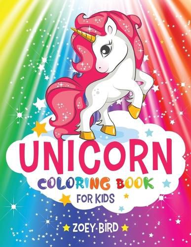 Cover image for Unicorn Coloring Book for Kids: Coloring Activity for Ages 4 - 8