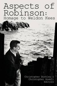 Cover image for Aspects of Robinson: Homage to Weldon Kees