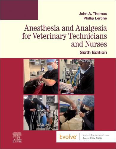 Cover image for Anesthesia and Analgesia for Veterinary Technicians and Nurses