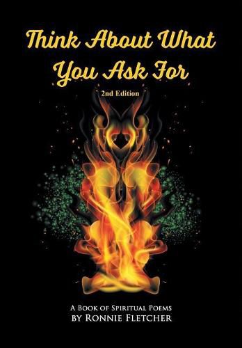 Cover image for Think About What You Ask For: 2nd Edition