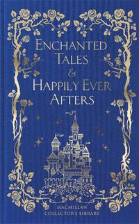 Cover image for Enchanted Tales & Happily Ever Afters