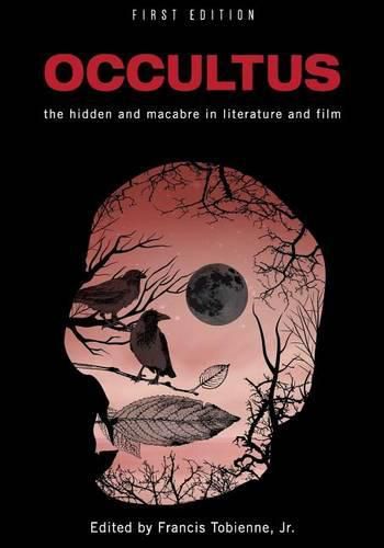 Cover image for Occultus: The Hidden and Macabre in Literature and Film