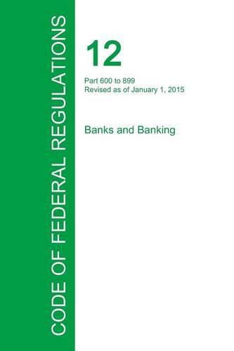 Cover image for Code of Federal Regulations Title 12, Volume 7, January 1, 2015