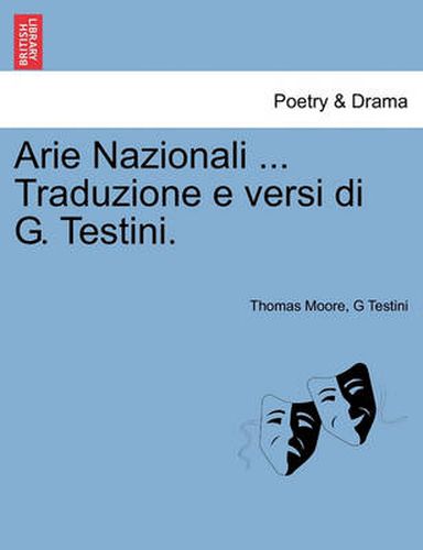 Cover image for Arie Nazionali ... Traduzione E Versi Di G. Testini.