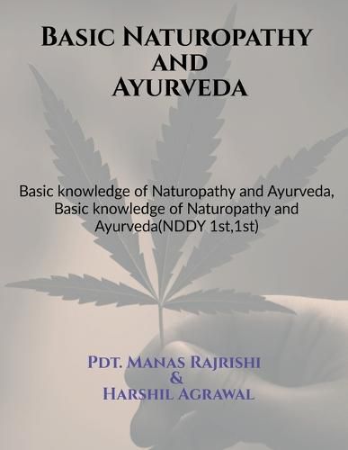 Cover image for Basic Naturopathy and Ayurveda