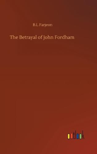 The Betrayal of John Fordham