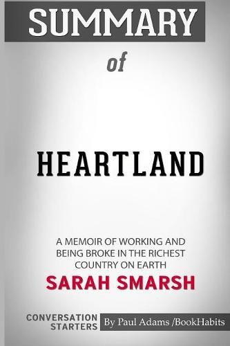 Summary of Heartland by Sarah Smarsh: Conversation Starters