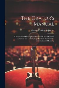 Cover image for The Orator's Manual