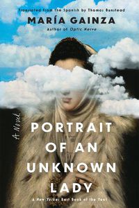 Cover image for Portrait of an Unknown Lady: A Novel