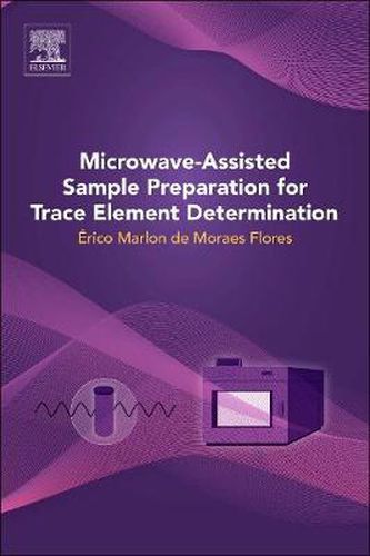 Cover image for Microwave-Assisted Sample Preparation for Trace Element Determination