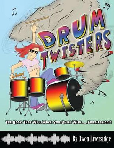 Cover image for Drum Twisters: The Book That Will Make You Smile With ... Frustration!