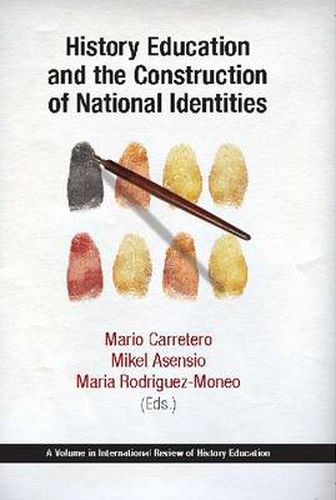 Cover image for History Education and the Construction of National Identities