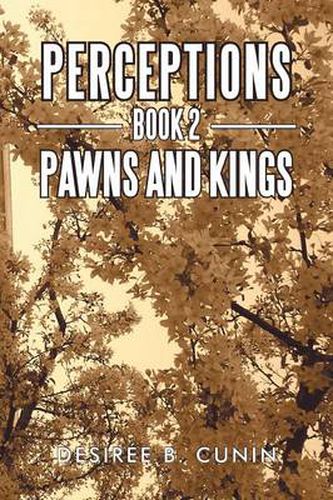 Cover image for Perceptions, Book 2: Pawns and Kings