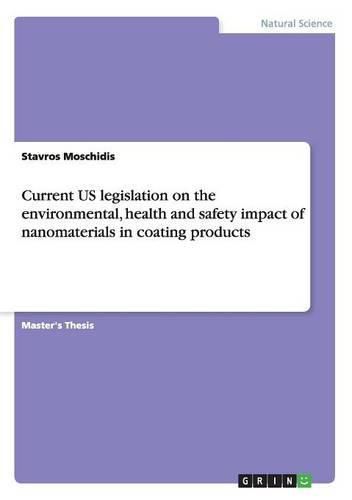 Cover image for Current US legislation on the environmental, health and safety impact of nanomaterials in coating products