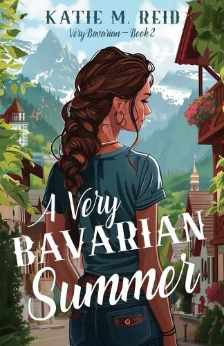 Cover image for A Very Bavarian Summer