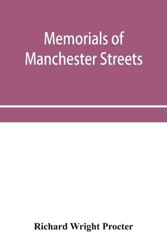 Cover image for Memorials of Manchester streets