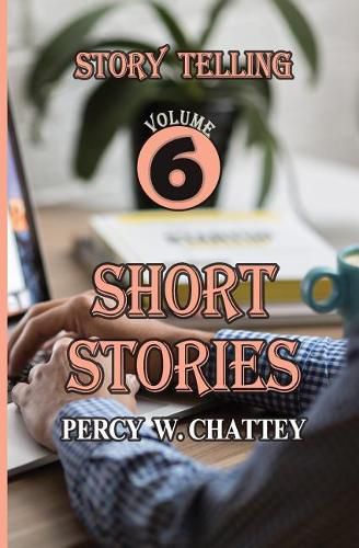 Cover image for Story Telling Six: short Stories