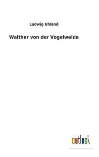 Cover image for Walther von der Vogelweide