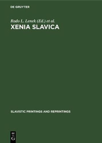 Xenia Slavica: Papers presented to Gojko Ruzicic on the occasion of his seventy-fifth birthday, 2 February 1969