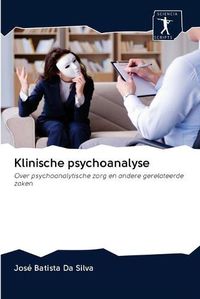 Cover image for Klinische psychoanalyse