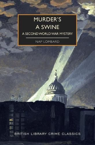 Cover image for Murder's a Swine: A Second World War Mystery