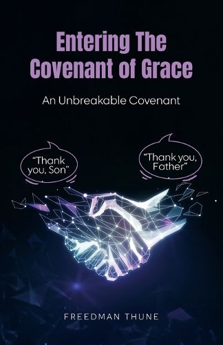 Cover image for Entering The Covenant of Grace