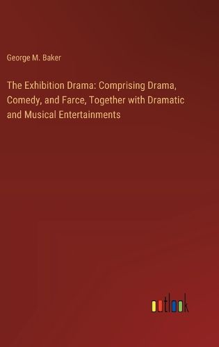 The Exhibition Drama