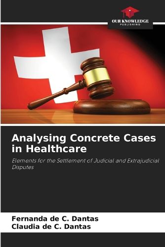 Cover image for Analysing Concrete Cases in Healthcare