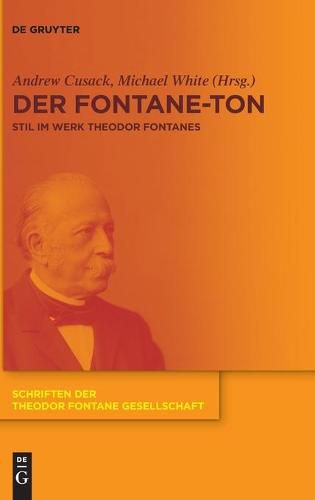 Cover image for Der Fontane-Ton: Stil Im Werk Theodor Fontanes