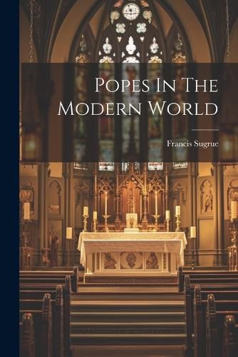 Cover image for Popes In The Modern World