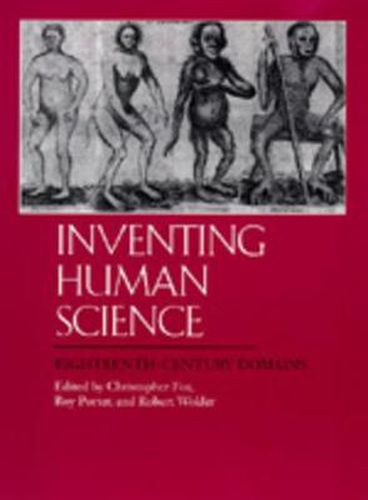 Inventing Human Science: Eighteenth-Century Domains