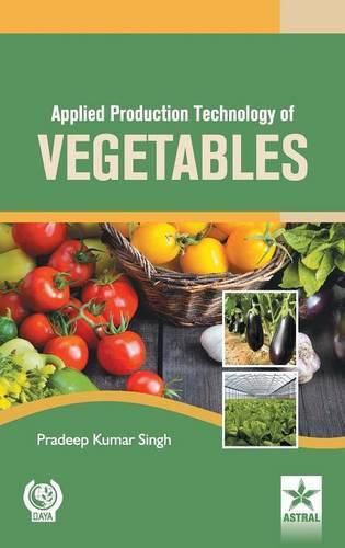 Cover image for Applied Production Technology of Vegetables