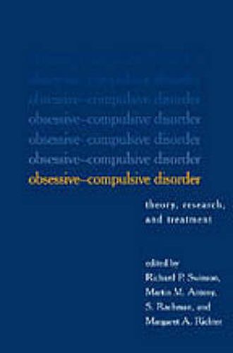 Cover image for Obsessive-Compulsive Disorder: Theory, Research and Treatment