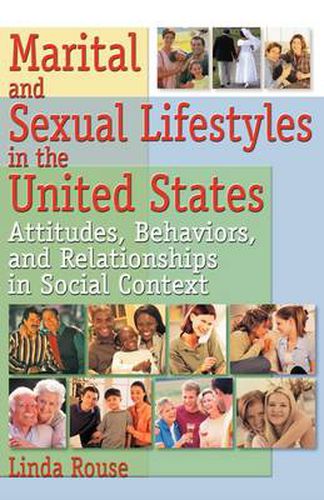 Cover image for Marital and Sexual Lifestyles in the United States: Attitudes, Behaviors, and Relationships in Social Context