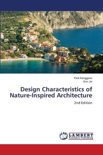 Cover image for Design Characteristics of Nature-Inspired Architecture