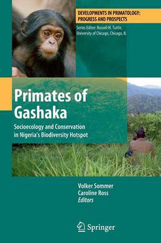 Cover image for Primates of Gashaka: Socioecology and Conservation in Nigeria's Biodiversity Hotspot