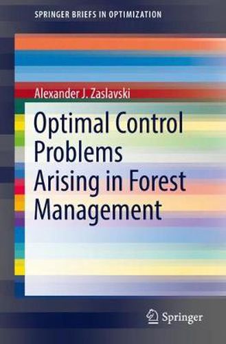 Cover image for Optimal Control Problems Arising in Forest Management