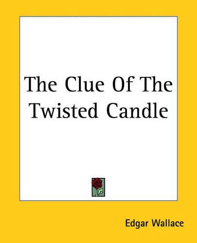 Cover image for The Clue Of The Twisted Candle