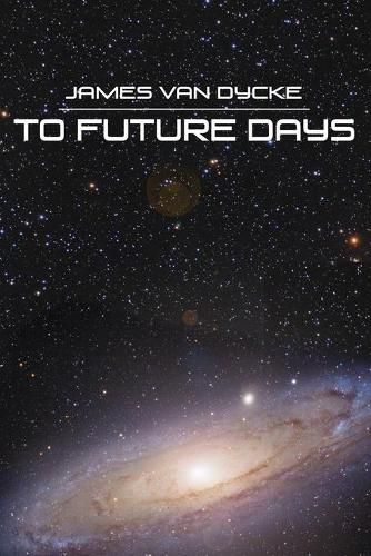 Cover image for To Future Days